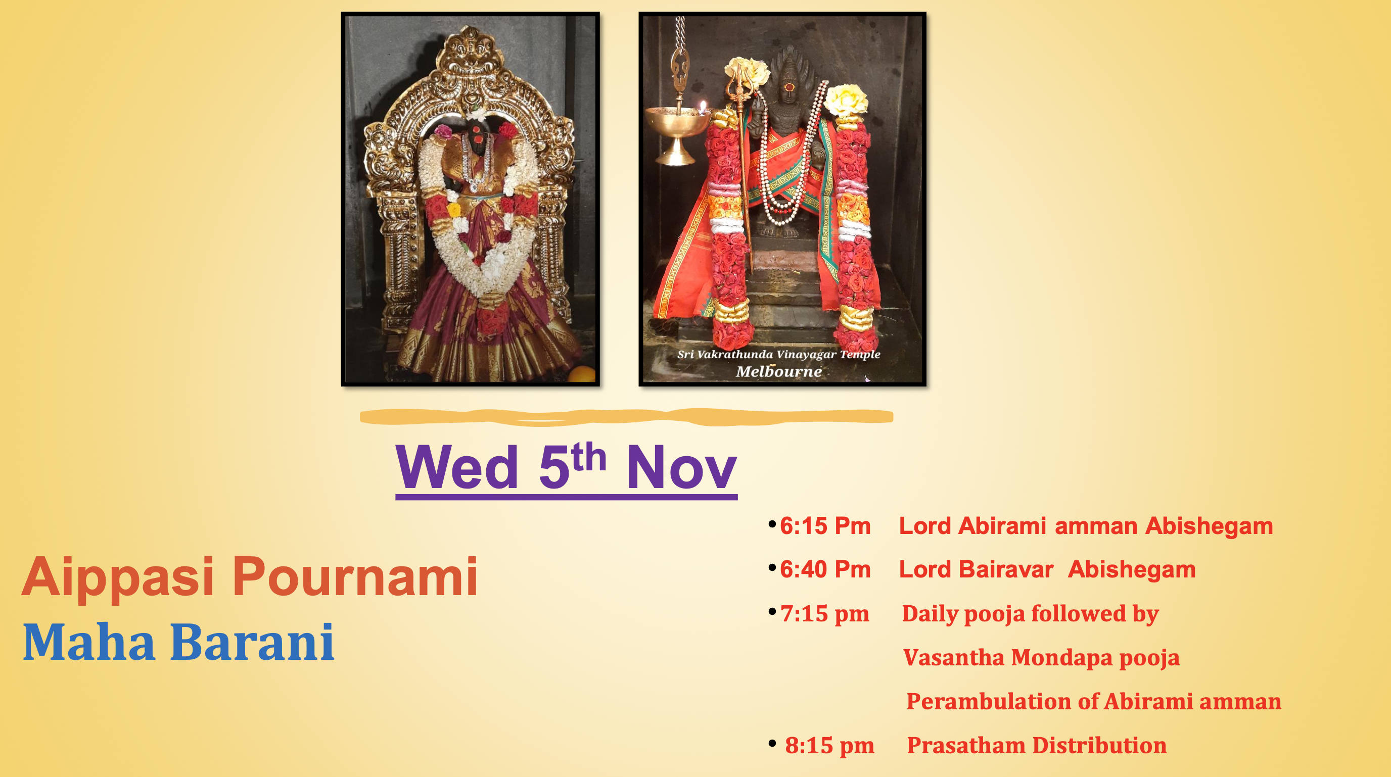Wed 5th Nov – Aippasi Pournami (Maha Barani)